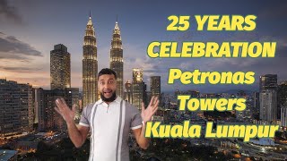 Kuala Lumpur Towers celebrate 25 years!