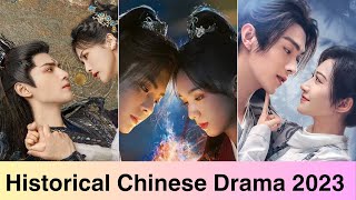 Historical chinese drama you must watch in 2023