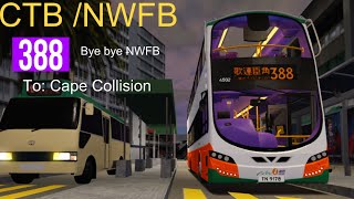 320 subscribers special: CTB(Ex-NWFB) Route 388 to Cape Collision 城巴(前新巴) 388號線 至 達利角