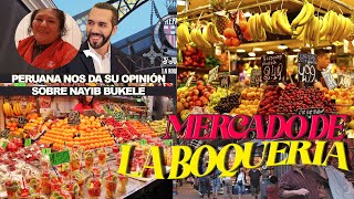 Mercado de La Boqueria - Peruana nos da su opinión sobre Nayib Bukele (Salvadoreño en España)