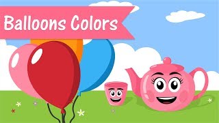 Kids Learning | Balloons Colors