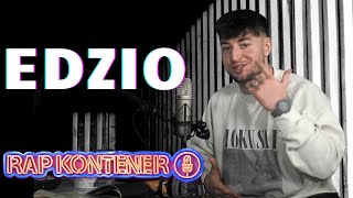 EDZIO I RAP KONTENER odcinek #35