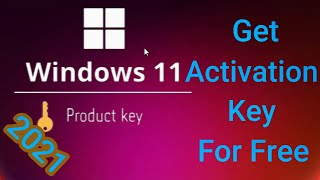 Find Windows 11 Product Key || How To Activate Windows 11 For free 2021