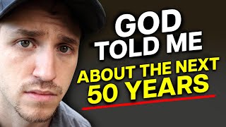 God Told Me To Watch THESE 5 DATES in the Next 50 Years - Prophetic Word