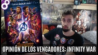 LOS VENGADORES: INFINITY WAR | SIN y CON SPOILERS | Opinión-Crítica