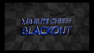 MB Elite Cheer Blackout 2024-2025