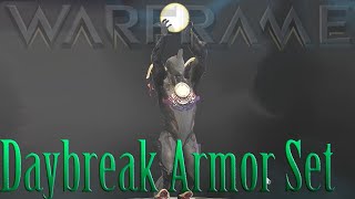 Warframe - Daybreak Armor Set