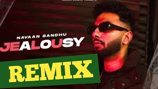 Jealousy Remix | navan sandhu | gurlej Akhtar | new punjabi song | dhol beat | fl studio | latest