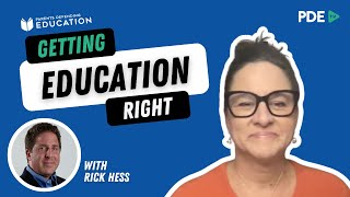 PDE TV: Getting Education Right w/ Rick Hess of AEI