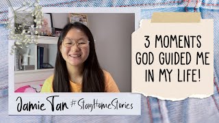 3 Moments God Guided Me In My Life! | Stay Home Stories