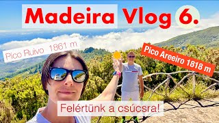 Madeira Vlog 6.rész: A sziget legmagasabb csúcsai!  #madeiravlog #utazás