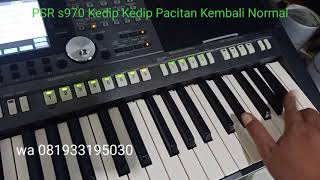 Yamaha psr s970 kedip kedip Pacitan Kembali Normal wa 081933195030