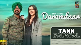 DAROMDAAR (Official Video) - Tann Badwal - Romantic Song Punjabi - PORTUGAL