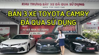 XE CŨ ĐÃ QUA SỬ DỤNG | 3 CHIẾC XE CAMRY 2.0 G - 2.0Q | Giá chỉ từ 900 triệu