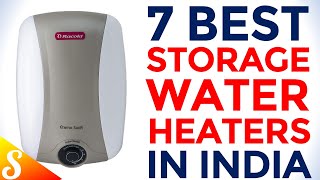 7 Best Storage Water Heaters in India with Price | 15 Ltrs Geysers | Winter Special