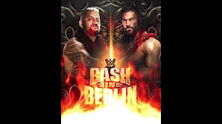 Let's make it official Roman Reigns vs Solo Sikoa at Bash in Berlin👀