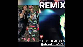 Anuel Ft Ele a el dominio - Gucci en mis pies remix (preview)