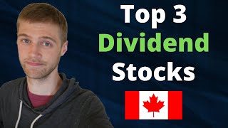 Top 3 CANADIAN Dividend Stocks For Passive Income 2022