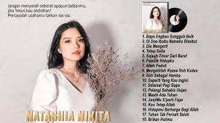 Nikita Full Album 2021 - Lagu Rohani Kristen Terbaru 2021 True Worship