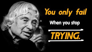 Keep Trying Quotes ||  Dr APJ Abdul kalam Sir || Inspiring Quotes || Life Quotes || Keep Inspiring