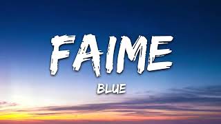 Faime - Blue (lyrics)