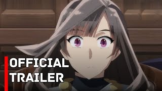 Tensei Kizoku, Kantei Skill de Nariagaru Season 2   Trailer