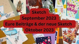 Sketch September 2023 ~ Eure Beiträge & der neue Sketch für Oktober 2023