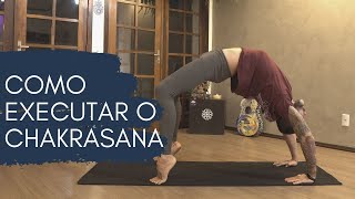 Como fazer o Chakrasana | Yogando Brasil