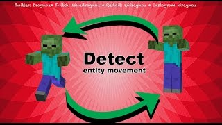 How to detect entity movement in Minecraft Java Edition