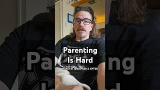 Parenting Is Hard - Walton B. James, ASD & CPTSD #WaltonBigfootJames #autism #cptsd #shorts #short