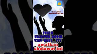 KEDAHSYATAN SHOLAWAT HAJAT QOBUL#SHORTS#SHALLALLAHUALAIHI