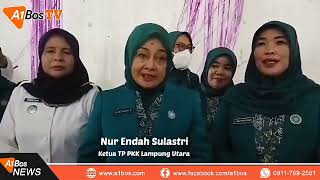 Ketua TP PKK Lampung Utara Hadiri Pelantikan Ketua TP PKK Desa dan Bunda PAUD Kec. Kotabumi Utara