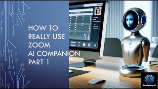 Using Zoom AI Companion Part 1: Getting Zoom AI Companion