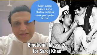 Govinda Emotional Video on Saroj Khan loss | Shareing his first meeting experience with Saroj khan