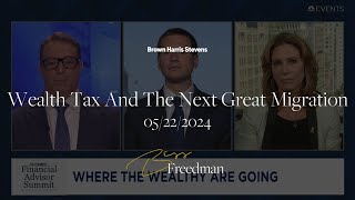 Wealth Tax And The Next Great Migration