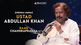 Raag Chandraprabha | Ustad Abdullah Khan | Shehnai | All Pakistan Music Festival 2016 | ACP Music