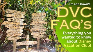 DVC FAQ's - Jim and Dawn discuss Disney Vacation Club and how it works