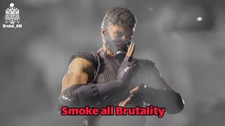 Smoke all Brutality (combos into brutality) - MK1