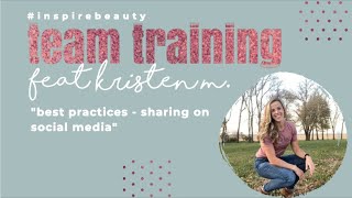 #inspirebeauty TEAM TRAINING feat Kristin McNeese "SHARING STRUGGLES AS SOLUTIONS"