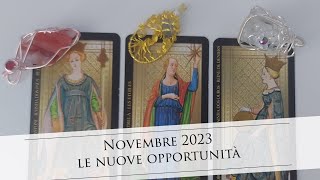 NOVEMBRE 2023, Cosa Accadrà? ☀️❤️ Tarocchi interattivi🌸 Scegli una carta 🔮 Lettura Amore & Futuro