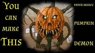 Pumpkin Demon made from paper mache.