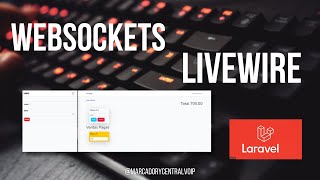 ✅ Aprende a Crear Aplicaciones con Livewire y Websocket en Laravel