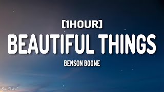 Benson Boone - Beautiful Things (Lyrics) [1HOUR]