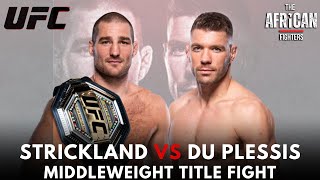 Sean Strickland vs Dricus Du Plessis UFC 297 Fight Breakdown