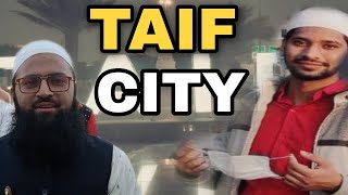 TAIF CITY।  ताईफ शहर कैसा हे?। તાઈફ શહર ની રોનક કેવી છે?