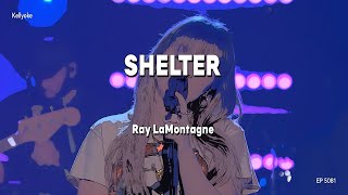 Kellyoke | Shelter (Ray LaMontagne)