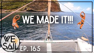 LAND AHOY - After Sailing Across the Biggest Ocean | Episode 165