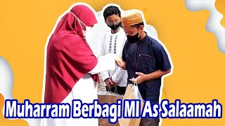 Berbagi Di Bulan Muharram MI AS SALAAMAH - Berbagi Itu Indah