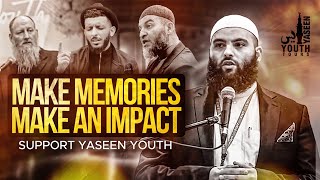 Make Memories, Make an Impact - Support Yaseen Youth