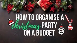 How To Organise a Christmas Party on a Budget